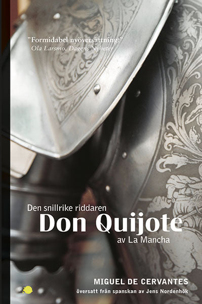 Den snillrike riddaren Don Quijote av La Mancha – Miguel de Cervantes (Storpocket)