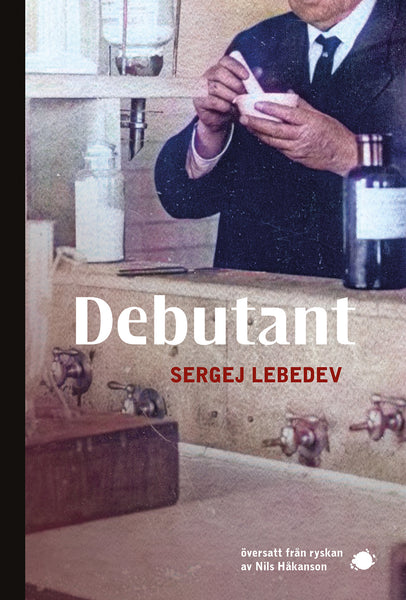 Debutant – Sergej Lebedev (9789188155764)
