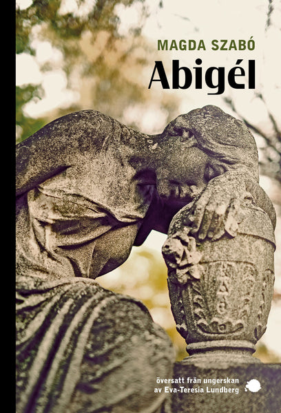 Abigél – Magda Szabó (9789188155726)