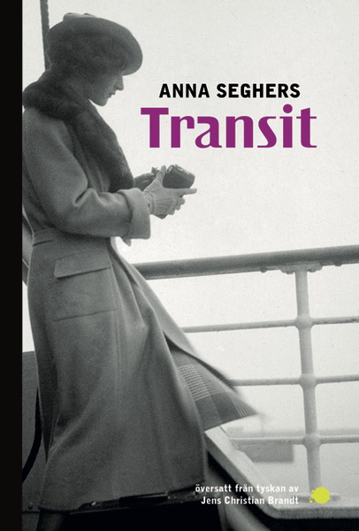 Transit – Anna Seghers (9789188155580)